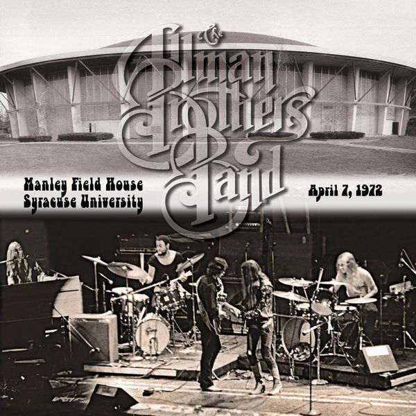 The Allman Brothers Band: Manley Field House Syracuse Univ... (2 CDs)