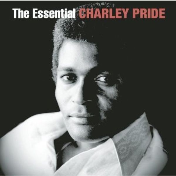 Charley Pride: The Essential Charley Pride (2 CDs)
