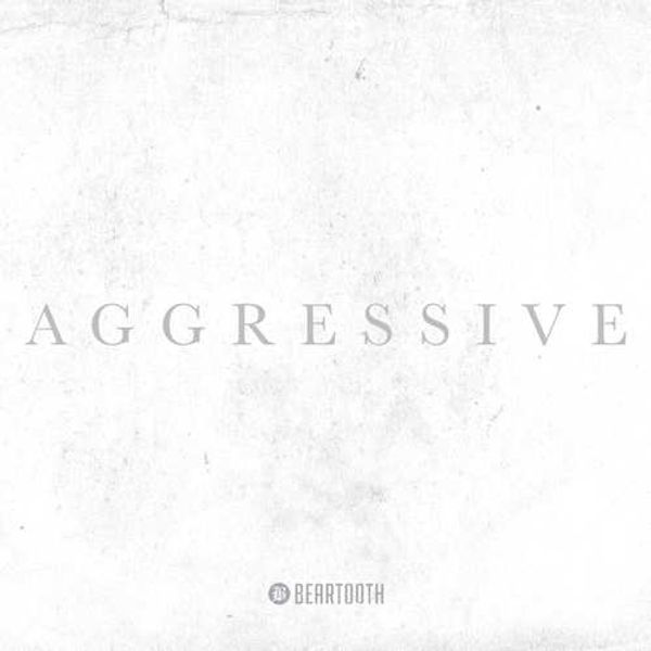 Beartooth: Aggressive (Deluxe-Edition) (1 CD und 1 DVD)