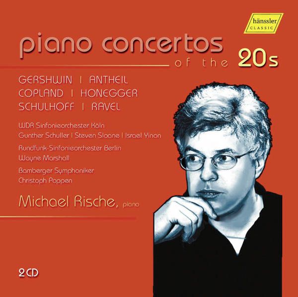Michael Rische - Klavierkonzerte des 20. Jahrhunderts (2 CDs)