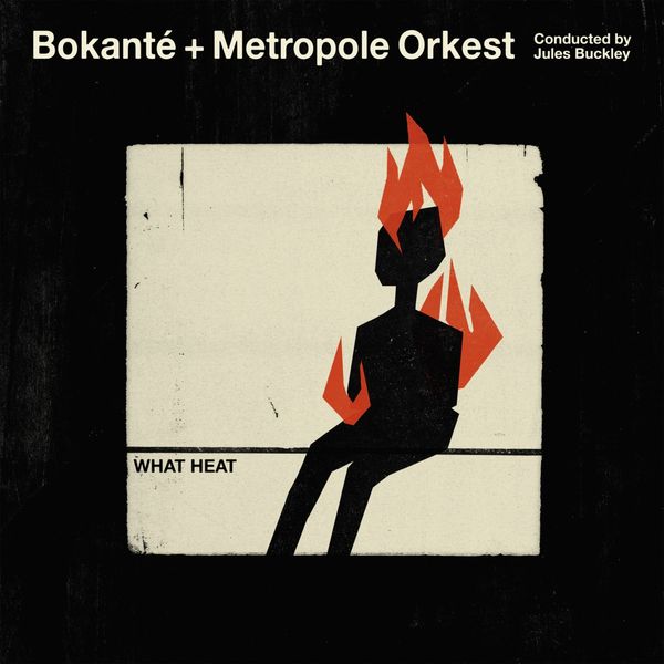 Bokanté + Metropole Orkest: What Heat (2 Vinyl-LPs)