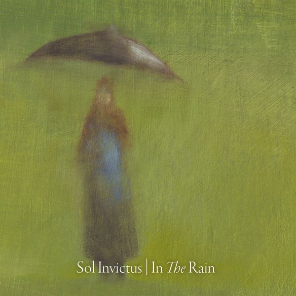 Sol Invictus: In The Rain (CD)