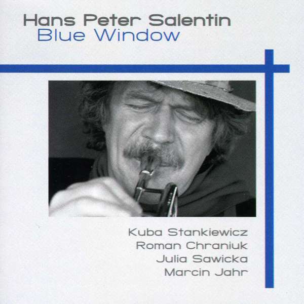 Hans Peter Salentin: Blue Window