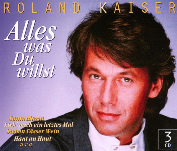 Roland Kaiser Alles was Du willst (3 CDs) jpc