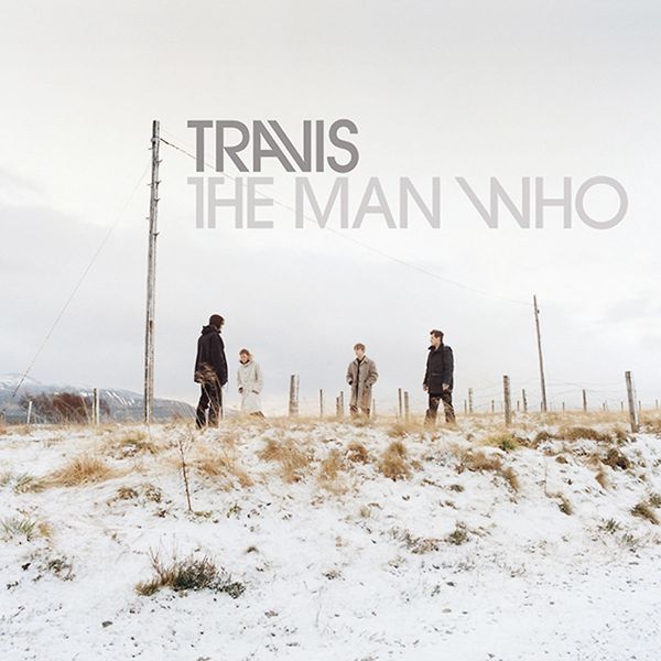 Travis: The Man Who (20th Anniversary Edition) (2 CDs)
