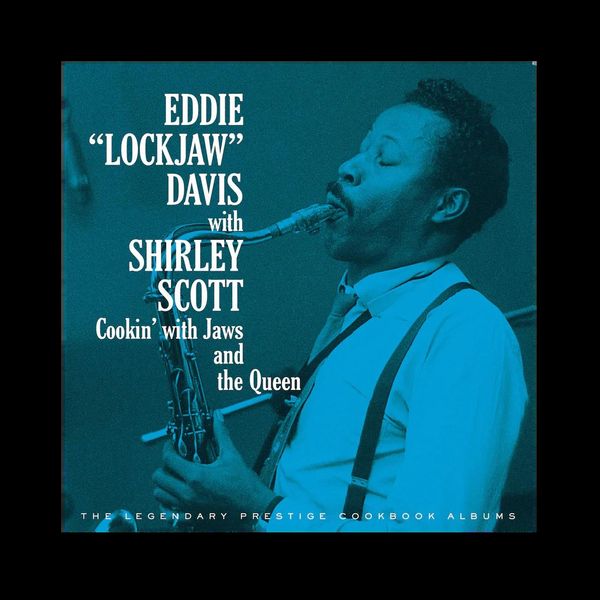 Eddie Lockjaw Davis: Cookin With Jaws And The Queen: Th... (4 CDs)
