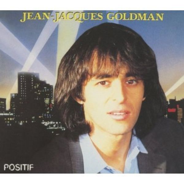 Jean-Jacques Goldman: Positif (CD)