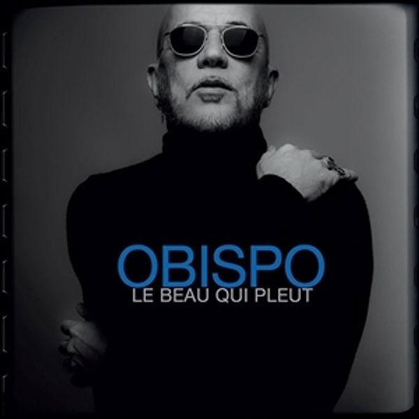 Pascal Obispo: Le Beau Qui Pleut (2 Vinyl-LPs)