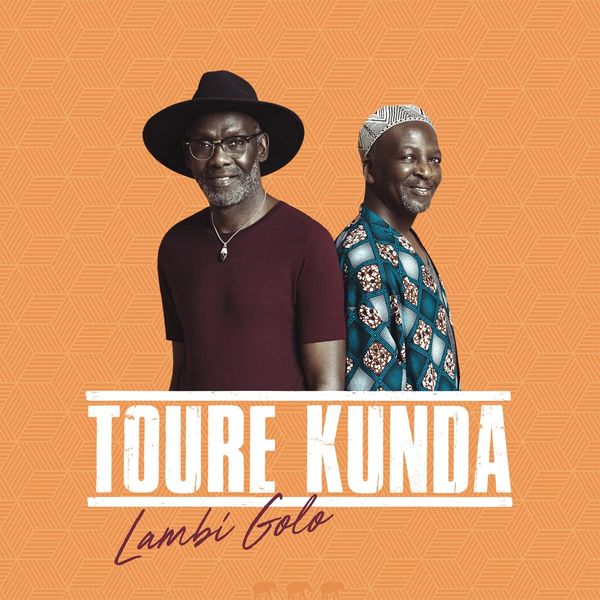 Touré Kounda: Lambi Golo (CD)