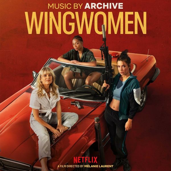 Archive: Soundtrack: Wingwomen (Original Netflix Film Soundtrack) (LP)