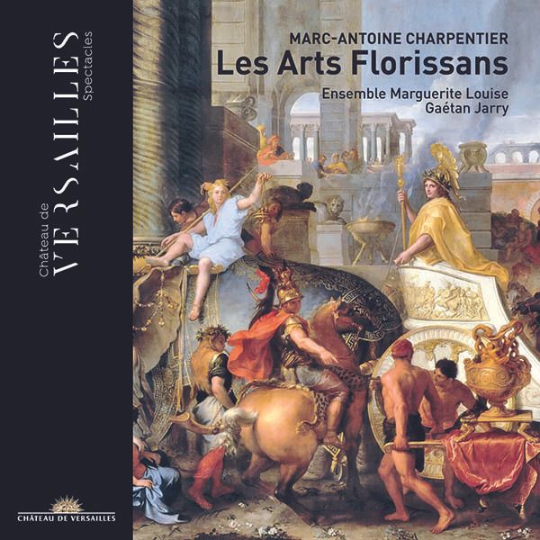 Marc-Antoine Charpentier: Les Arts Florissans (Opernidyll) (CD)