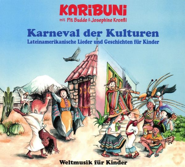 Karibuni (Pit Budde & Josephine Kronfli): Karneval der Kultur... (CD)
