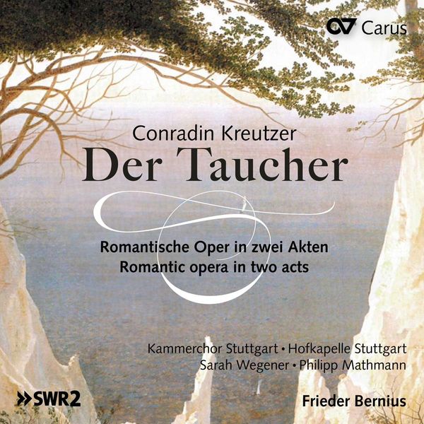 Conradin Kreutzer: Der Taucher (Romantische Oper in 2 Akten) (CD)