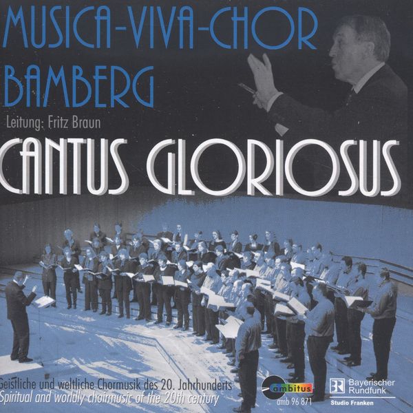 Musica-Viva-Chor Bamberg - Cantus Gloriosus (CD)