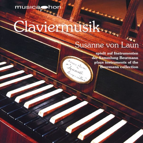 Susanne von Laun - Claviermusik (CD)