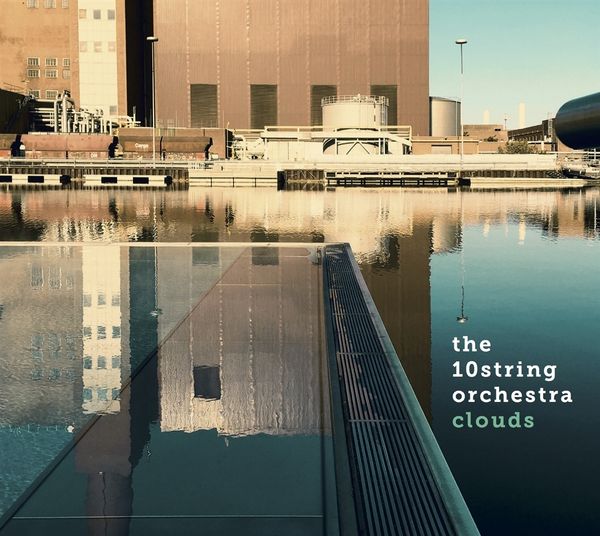 The 10String Orchestra: Clouds (CD)