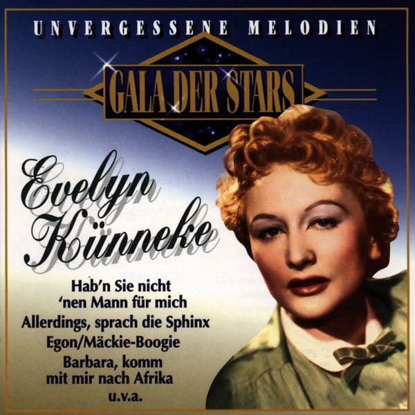 <b>Evelyn Künneke</b>: Unvergessene Melodien - 4013495733328