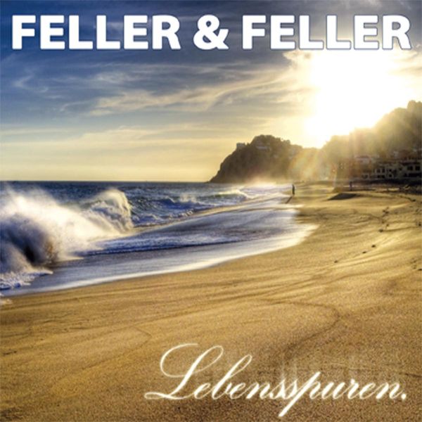 Feller & Feller: Lebensspuren (CD)