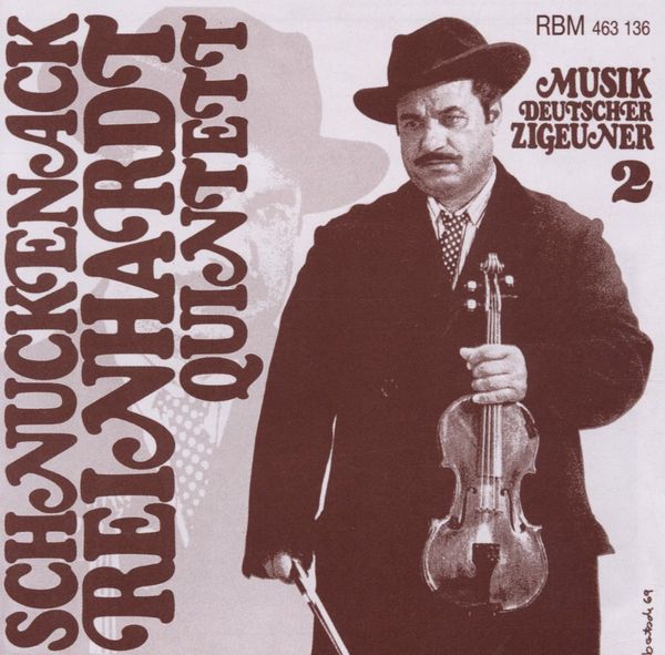 Schnuckenack Reinhardt Quintett Musik Deutscher Zigeuner Schnuckenack Reinhardt Quintett Musik Deutscher Zigeuner