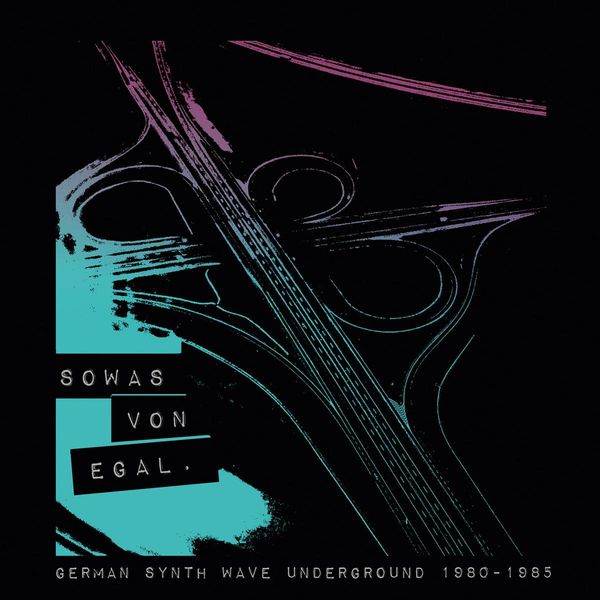 Sowas von egal (German Synth Wave Underground 1980 - 1985) (Vinyl-LP)