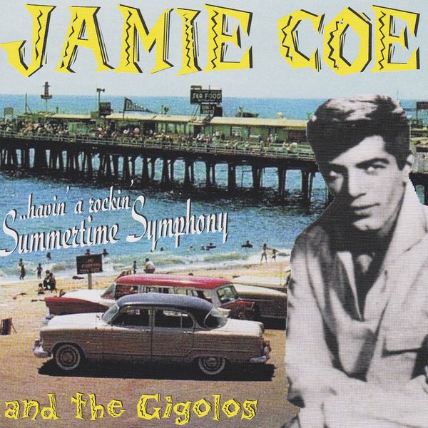 Jamie Coe: Summertime Symphony (CD)