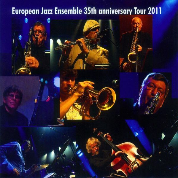 European Jazz Ensemble: 35th Anniversary Tour 2011 (CD)
