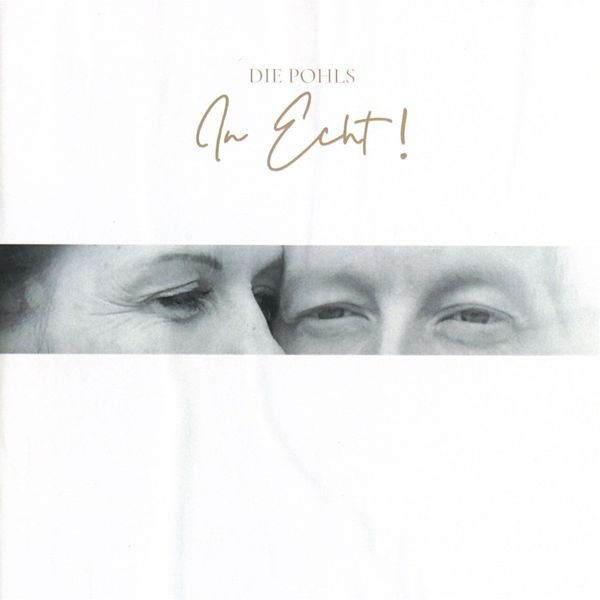Die Pohls: In Echt ! (CD)