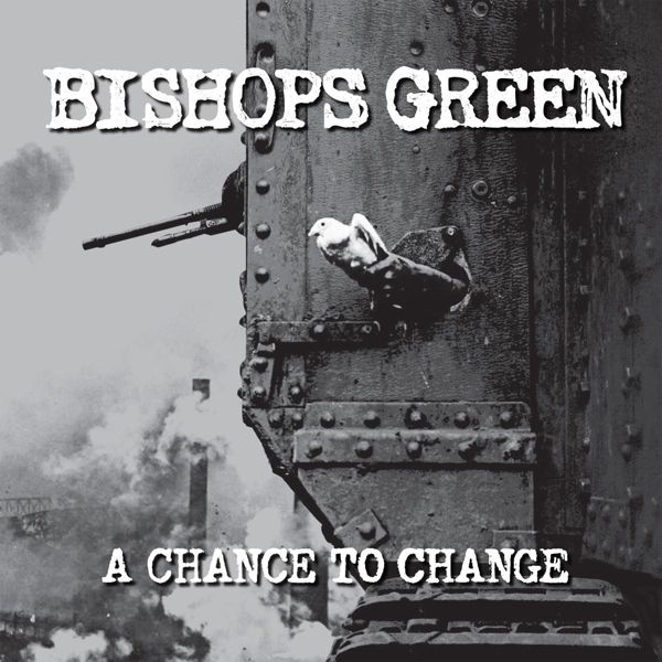 Bishops Green: A Chance To Change (CD)