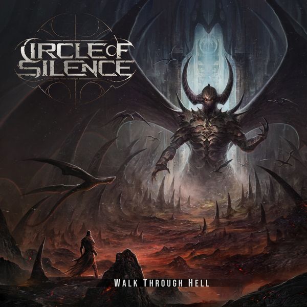 Circle Of Silence: Walk Through Hell (Limited Edition) (CD)