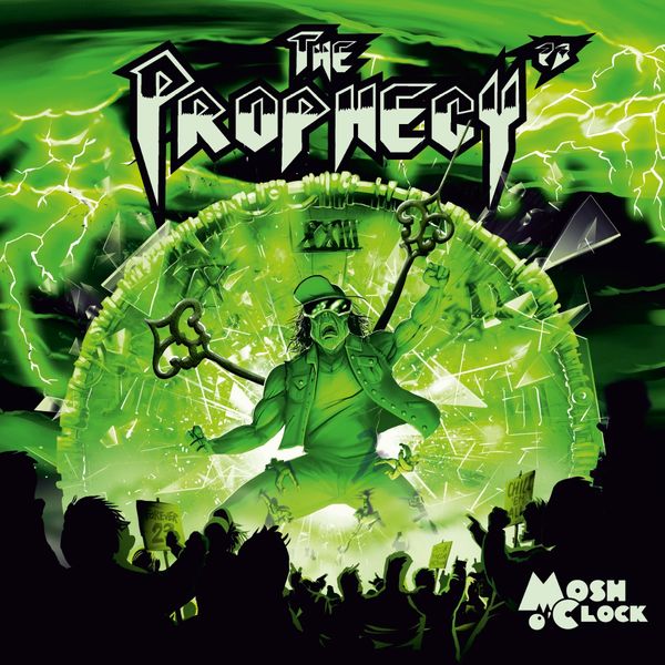 The Prophecy 23: Mosh OClock (Limited Edition) (CD)