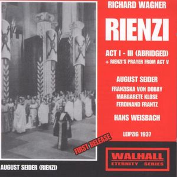 Richard Wagner: Rienzi (Ausz.)
