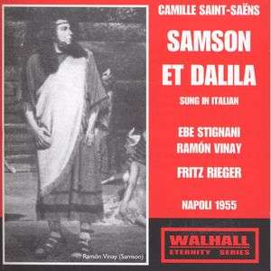 Camille Saint-Saens: Samson & Dalila (in ital. Spr.)