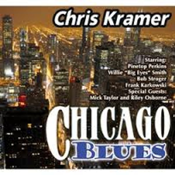 Chris Kramer: Chicago Blues (englische Version) (CD)