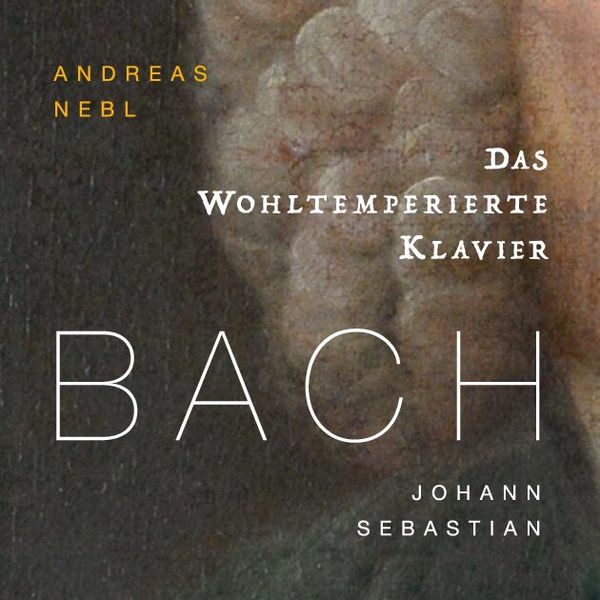 Johann Sebastian Bach: Das Wohltemperierte Klavier 1 (Fass... (2 CDs)