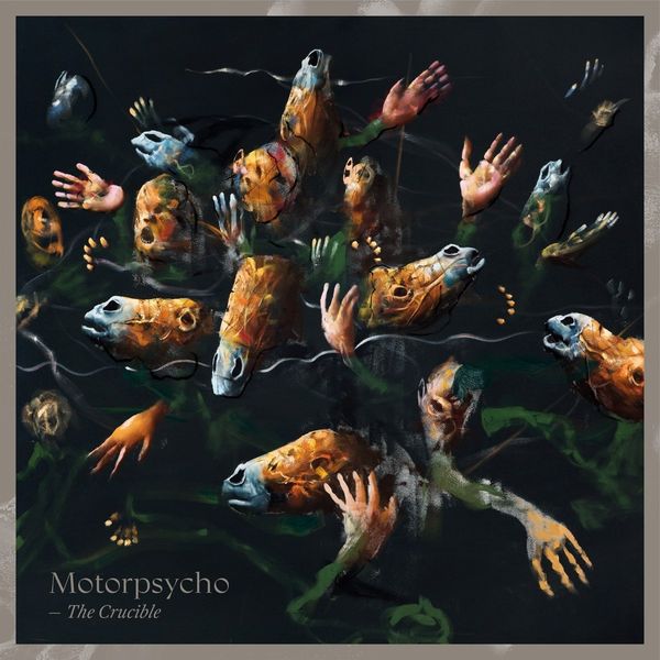 Motorpsycho: The Crucible (180g) (Vinyl-LP)