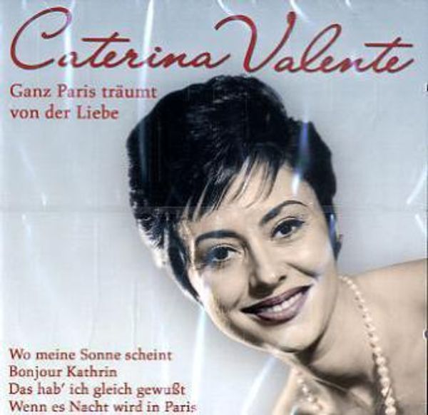 caterina valente ganz paris träumt von der liebe lyrics caterina valente ganz paris tr 228 umt von der liebe cd jpc caterina valente ganz paris träumt von der liebe lyrics caterina valente ganz paris tr 228 umt von der liebe cd jpc