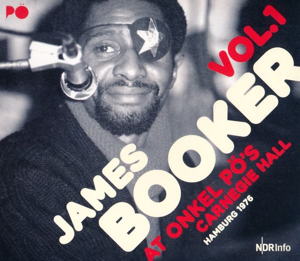 James Booker: At Onkel Pös Carnegie Hall Hamburg 76 (CD)