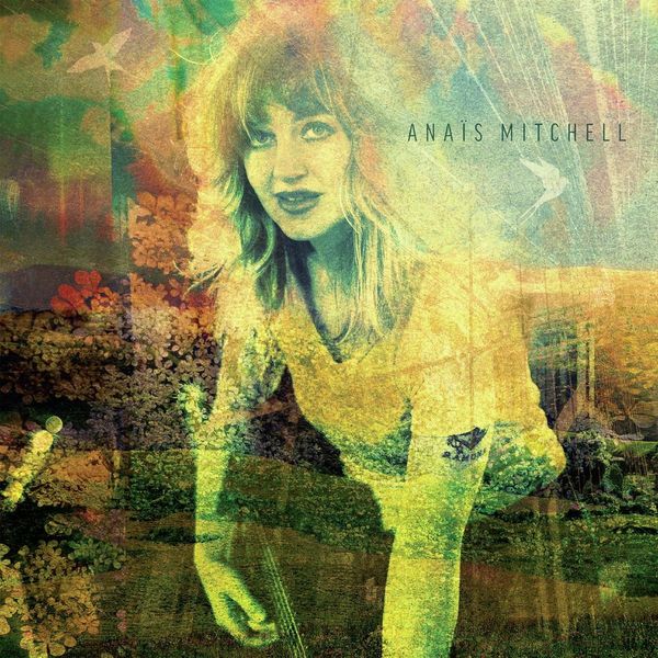 Anaïs Mitchell: Anaïs Mitchell (Limited Indie Exclusive Editi... (LP)