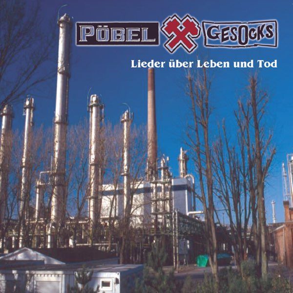 Pöbel & Gesocks: Lieder über Leben und Tod (CD)