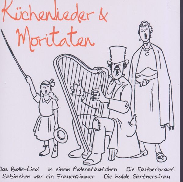 küchenlieder& moritaten, cd Küchenlieder Noten ~ küchenlieder& moritaten, cd