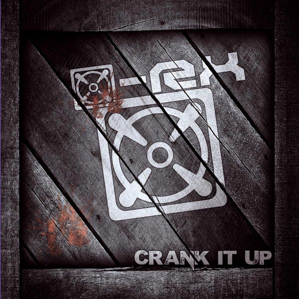 X-RX: Crank It Up (CD)
