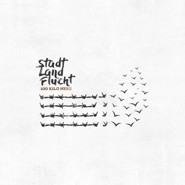 100 Kilo Herz: Stadt Land Flucht (2nd Edition) (Vinyl-LP)