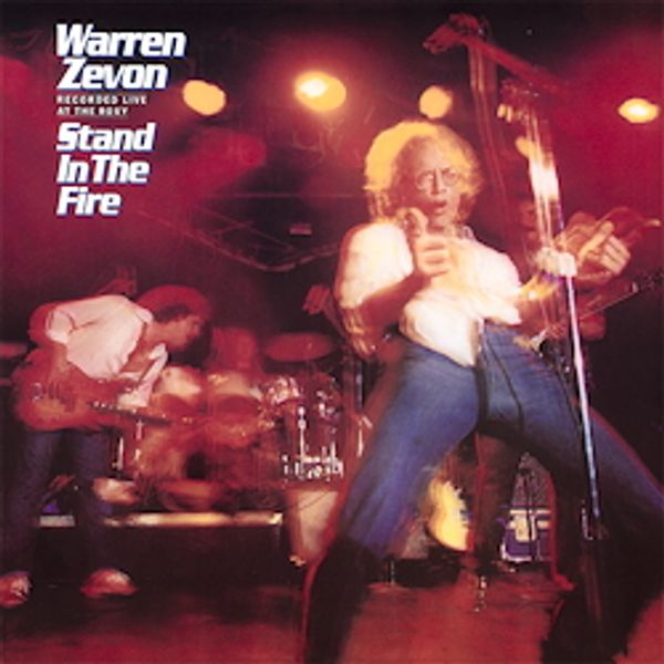 Warren Zevon: Stand In The Fire (180g) (Vinyl-LP)