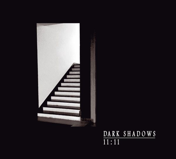 Dark Shadows: 11:11 EP (Ltd. German Edit.) (CD)