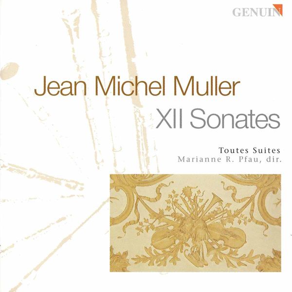 Jean Michel Muller: XII Sonates (2 CDs)