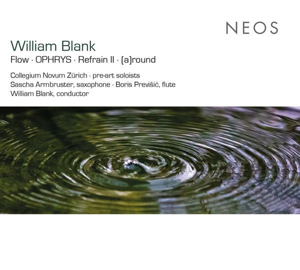 William Blank: Flow für Oboe,Trompete,Harfe,Violine,Cello (CD)