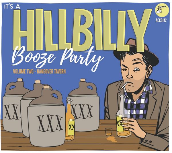 Hillbilly Booze Party Vol.2: Hangover Tavern (CD)