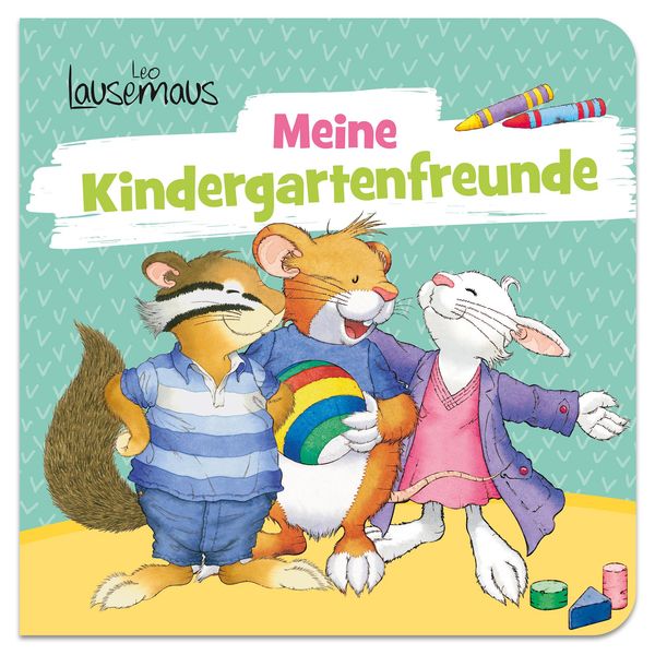 Leo Lausemaus - Meine Kindergartenfreunde (Buch)