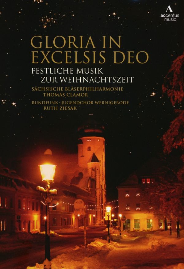 Gloria in excelsis Deo - Festliche Musik zur Weihnachtszeit (DVD)