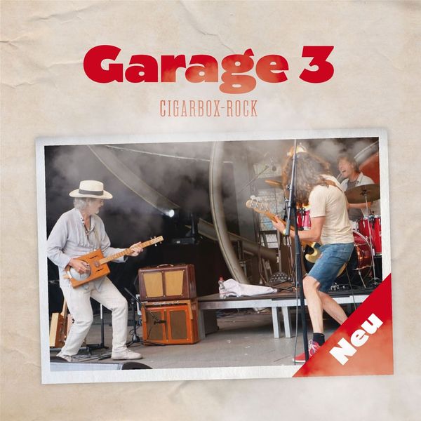 Garage 3: Neu (CD)